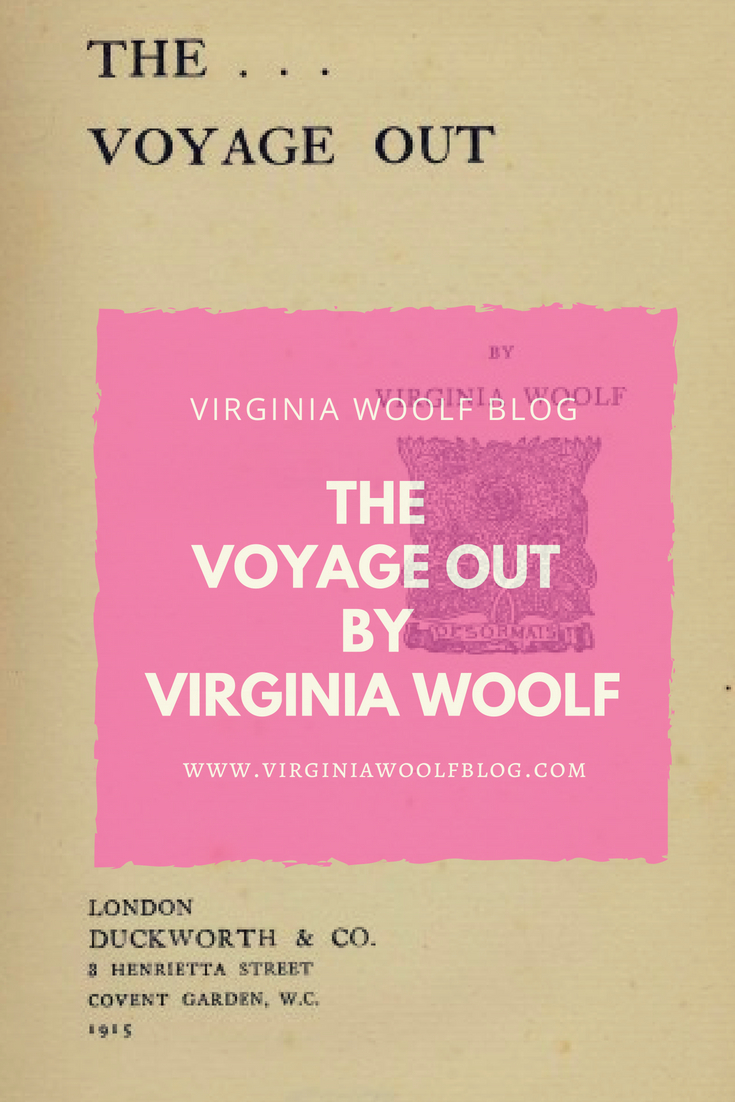 The Voyage Out by Virginia Woolf