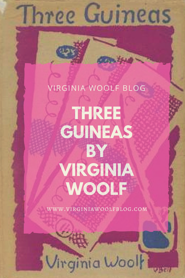 Three Guineas by Virginia Woolf