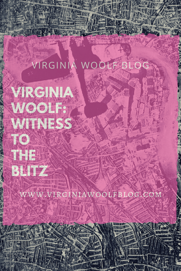 Virginia Woolf: Witness to the Blitz