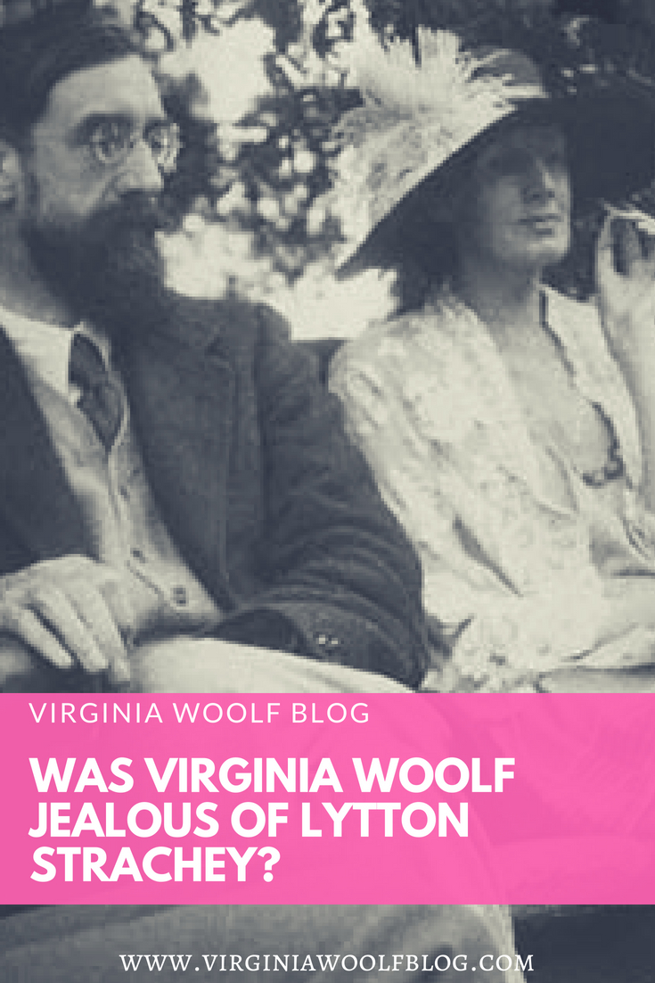 Was Virginia Woolf Jealous of Lytton Strachey?